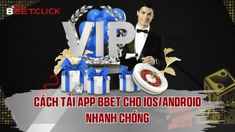 Hướng dẫn cách tải app BBet về điện thoại