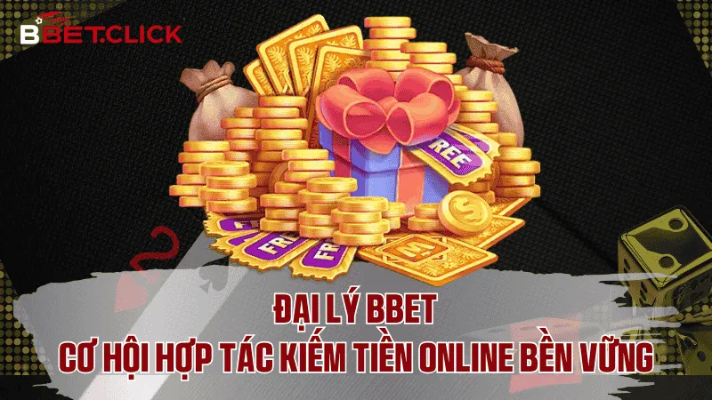 Khám phá chương trình đại lý BBet