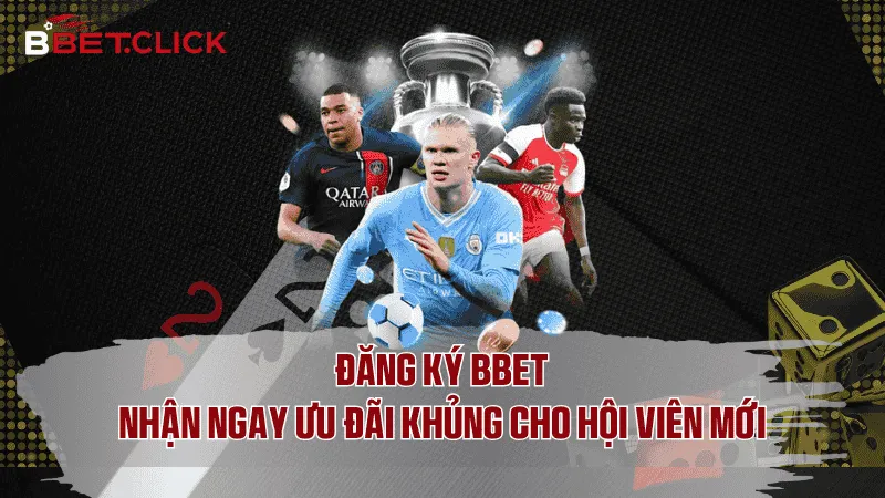 Hướng dẫn các bước đăng ký BBet 