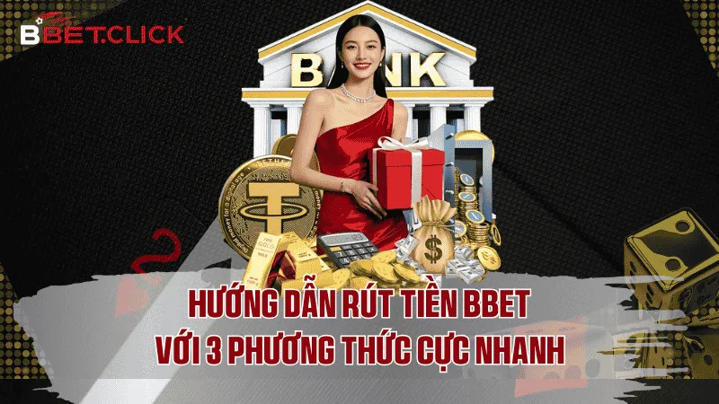 Điều kiện rút tiền BBet cần biết