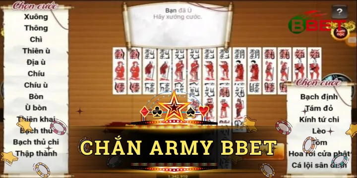 Chắn Army BBet - Game bài cổ truyền đầy tính chiến thuật 